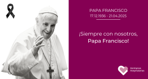 Lee más sobre el artículo Siempre con nosotros, Papa Francisco